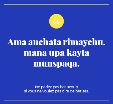 Illustration proverbe en Quechua. Eu Coordination agence de traduction de/vers le Quechua.